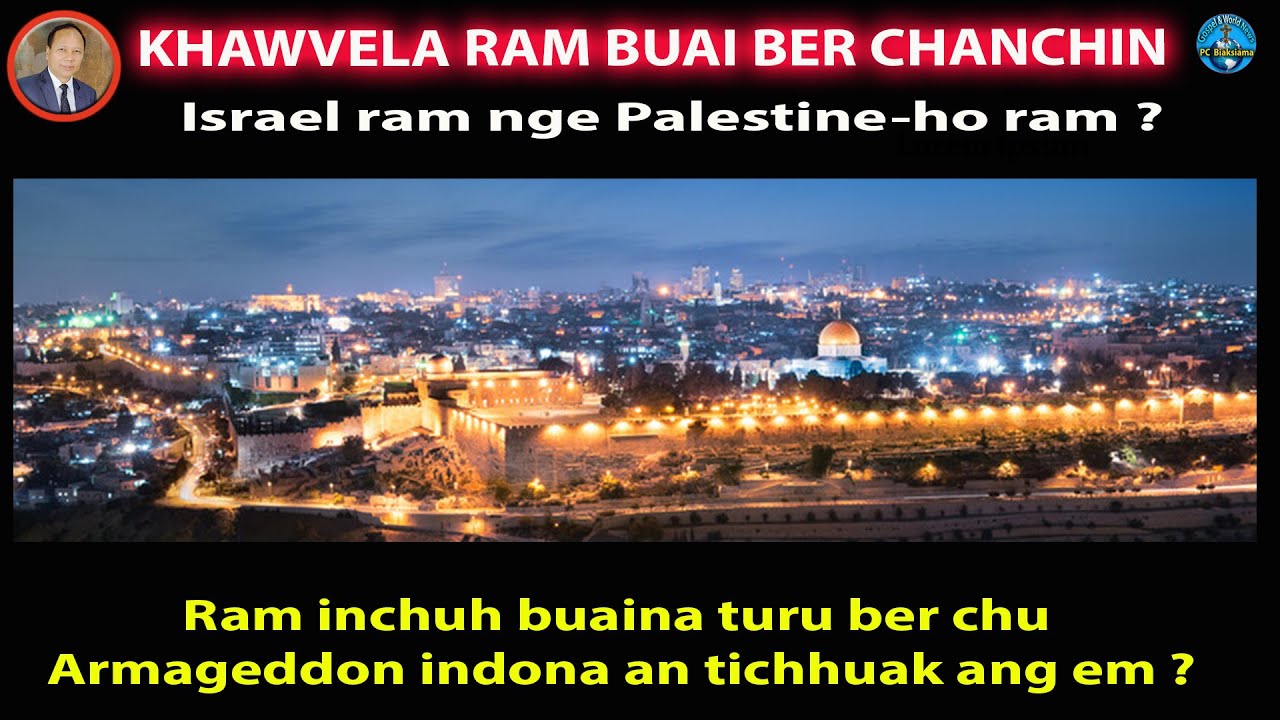 KHAWVELA RAM INCHUH BUAI BER CHU !