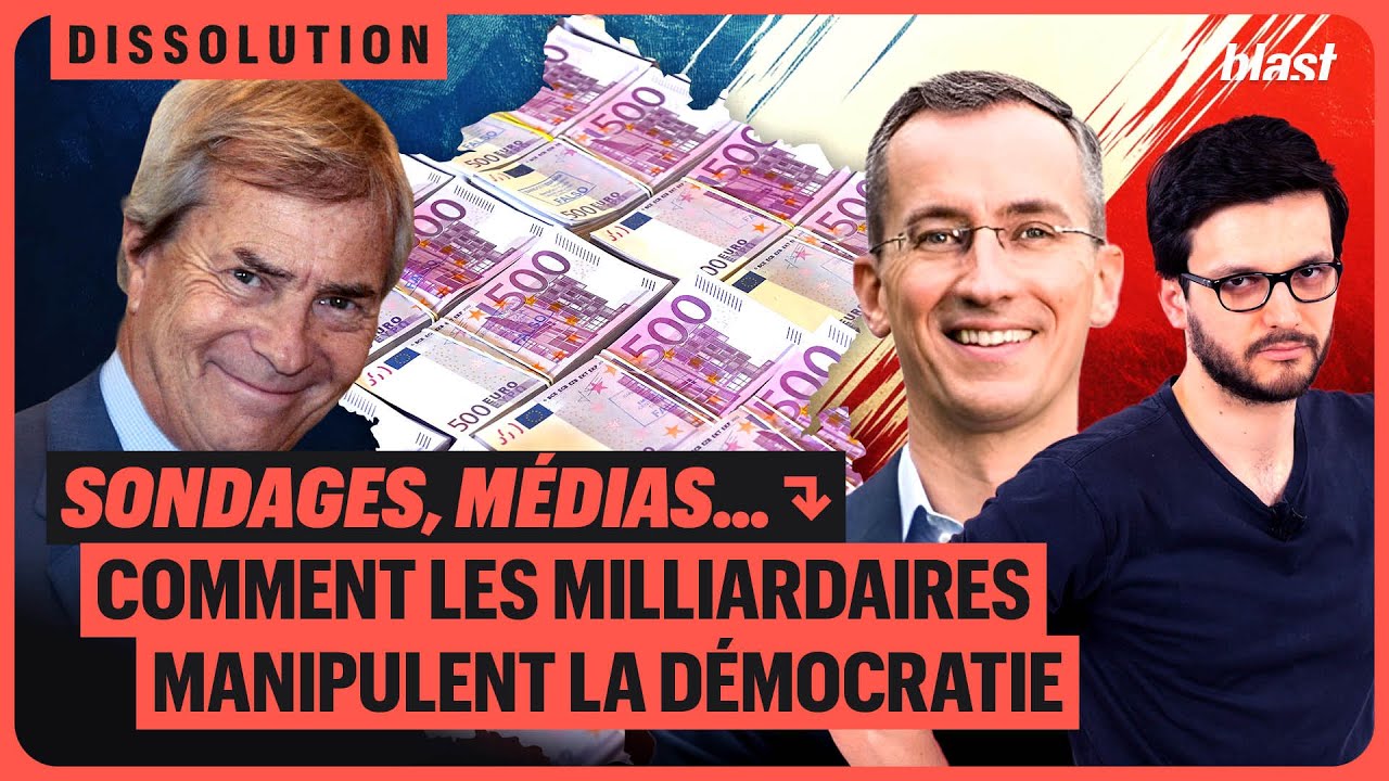 SONDAGES, MÉDIAS, ETC. : COMMENT LES MILLIARDAIRES MANIPULENT LA DÉMOCRATIE