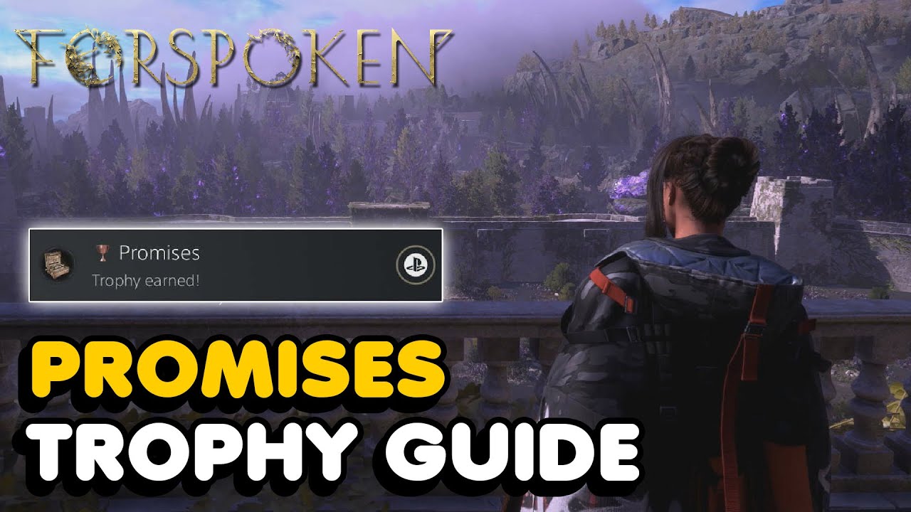 Forspoken - Promises Trophy Guide
