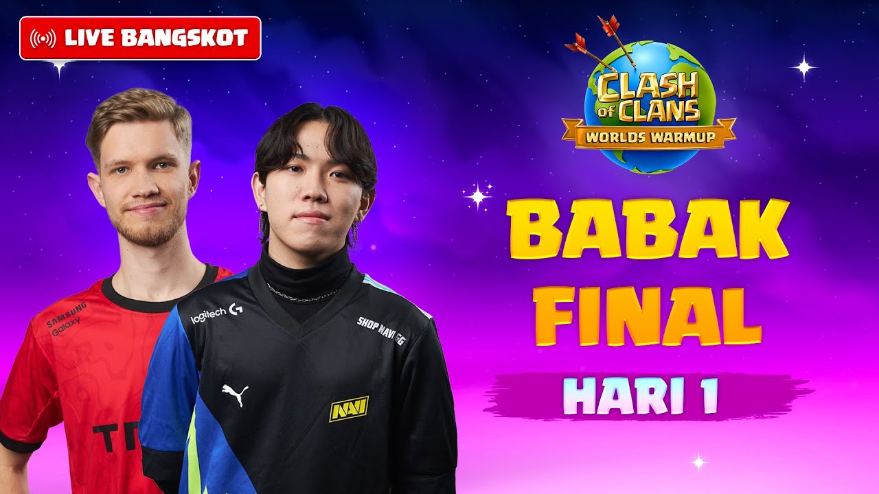 BABAK FINAL | TURNAMEN PEMANASAN KEJUARAAN DUNIA 2025 Clash Of Clans