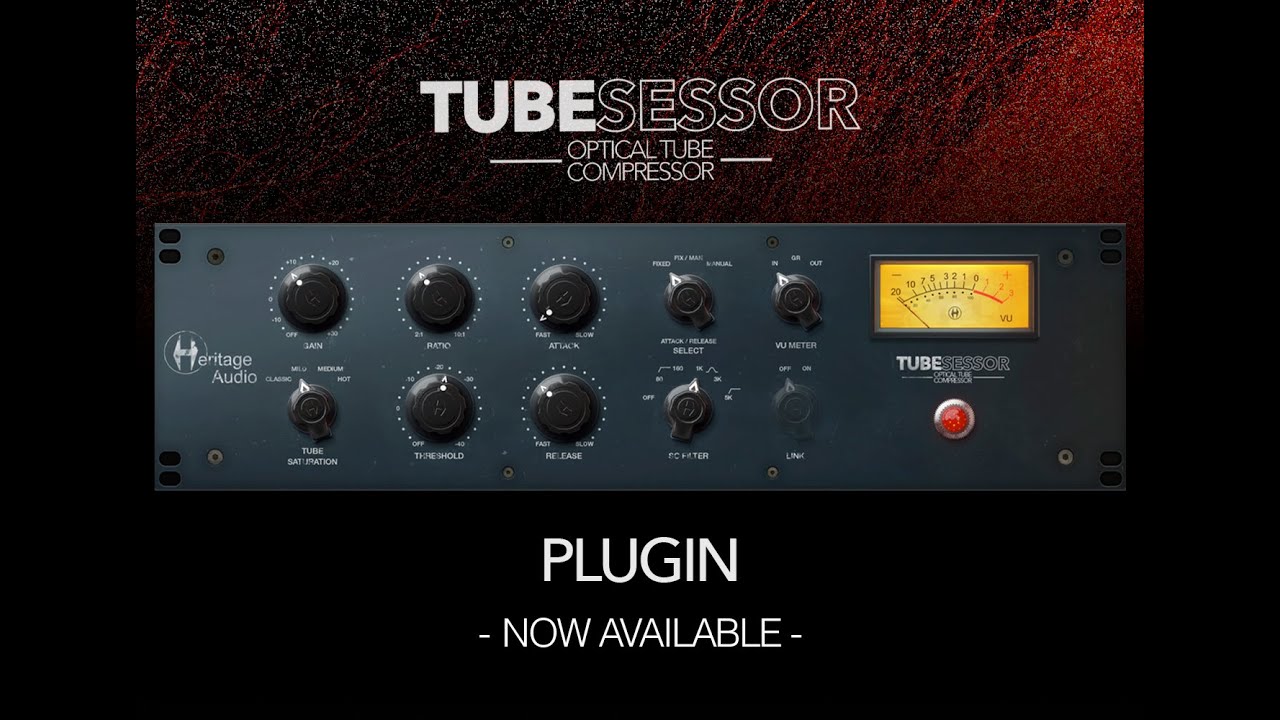 Heritage Tubesessor plugin