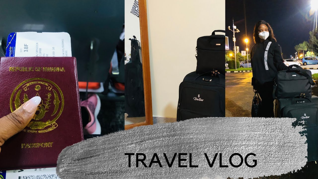 Living Alone In Rwanda| Travel With From Rwanda To Dubai for  work | Experience With RwandAir