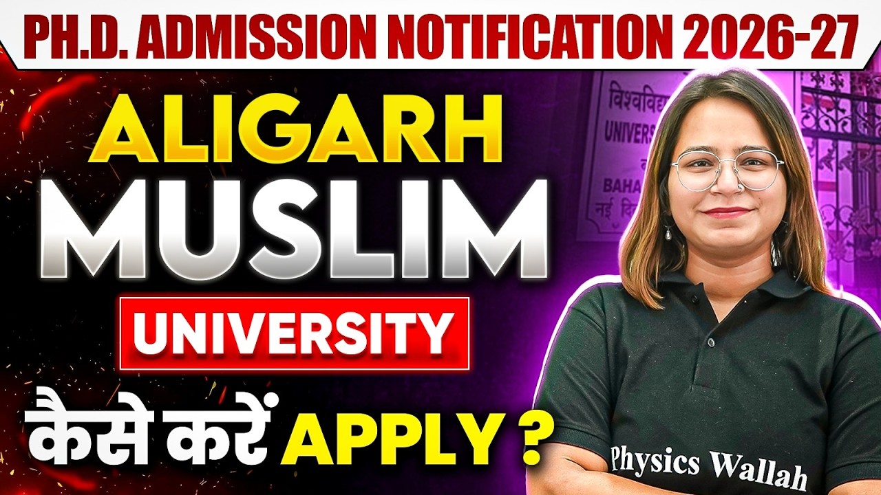 AMU Ph.D Admission 2026 | AMU Ph.D Admission Notification Out | Ph.D Admission 2026 Apply Now