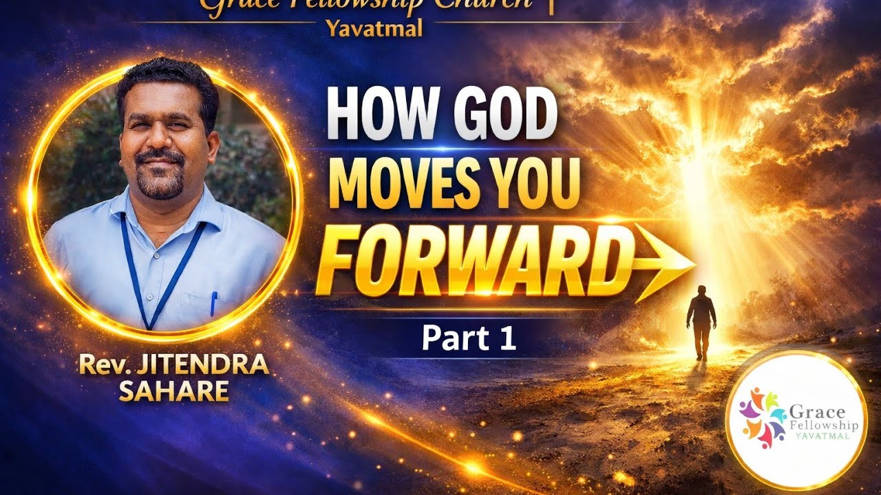 How God Moves People Forward? - Rev. Jeetendra NS 