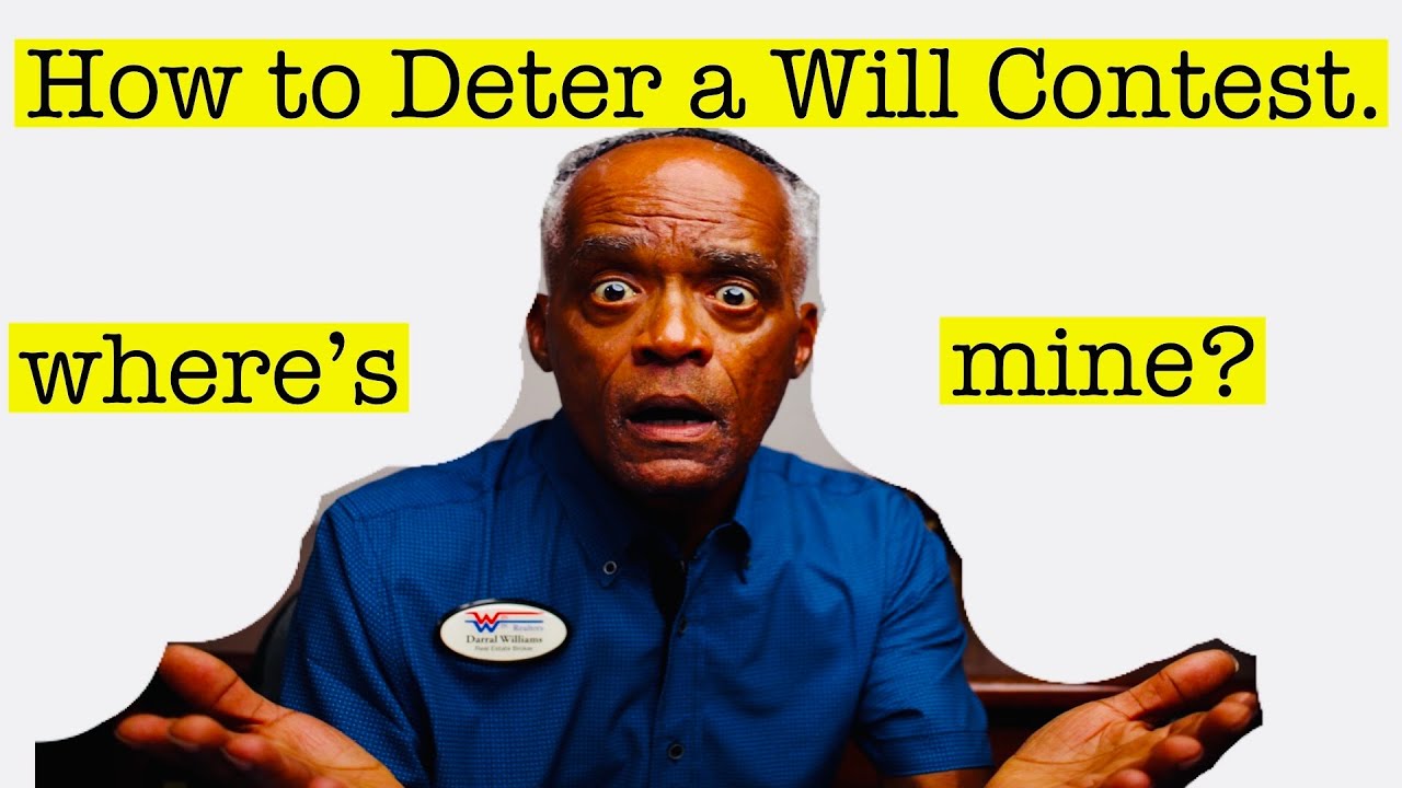 How to Deter Family Members from Contesting Your Will. #willcontest