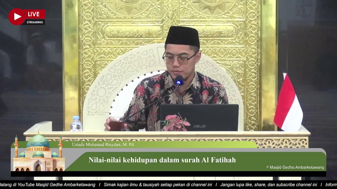 (LIVE) Nilai-nilai kehidupan dalam surah Al Fatihah I Ustadz Risydan  - Masjid Gedhe Ambarketawang