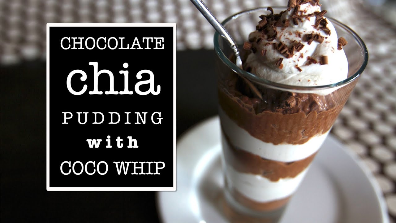 Chocolate Chia Pudding with Coco Whip  |  Fresh P
