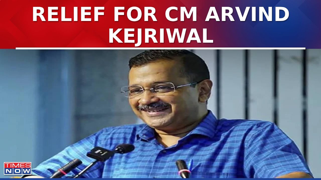 Supreme Court Grants Interim Bail to Delhi CM Arvind Kejriwal Until June 1 | Latest Updates