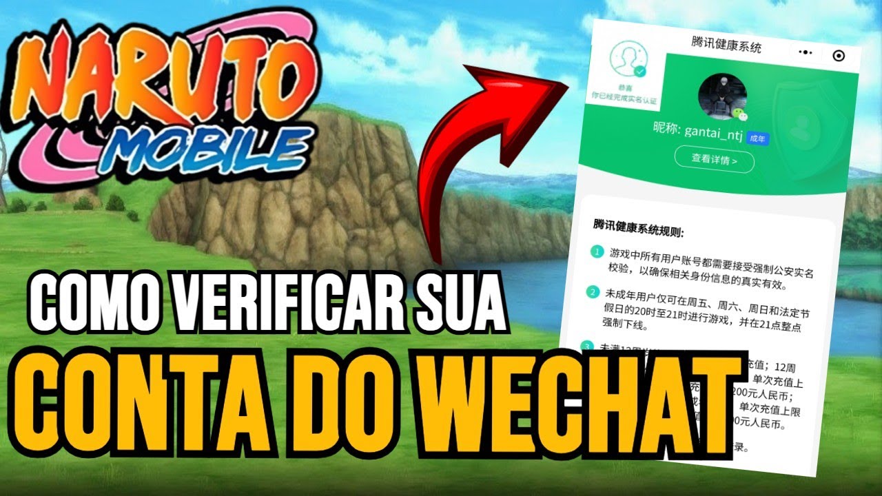 COMO VERIFICAR SUA CONTA WECHAT  {RG CHINES} - NARUTO MOBILE