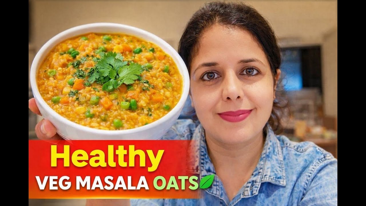 “Weight Loss Special Masala Oats Recipe | Healthy Indian Oats”