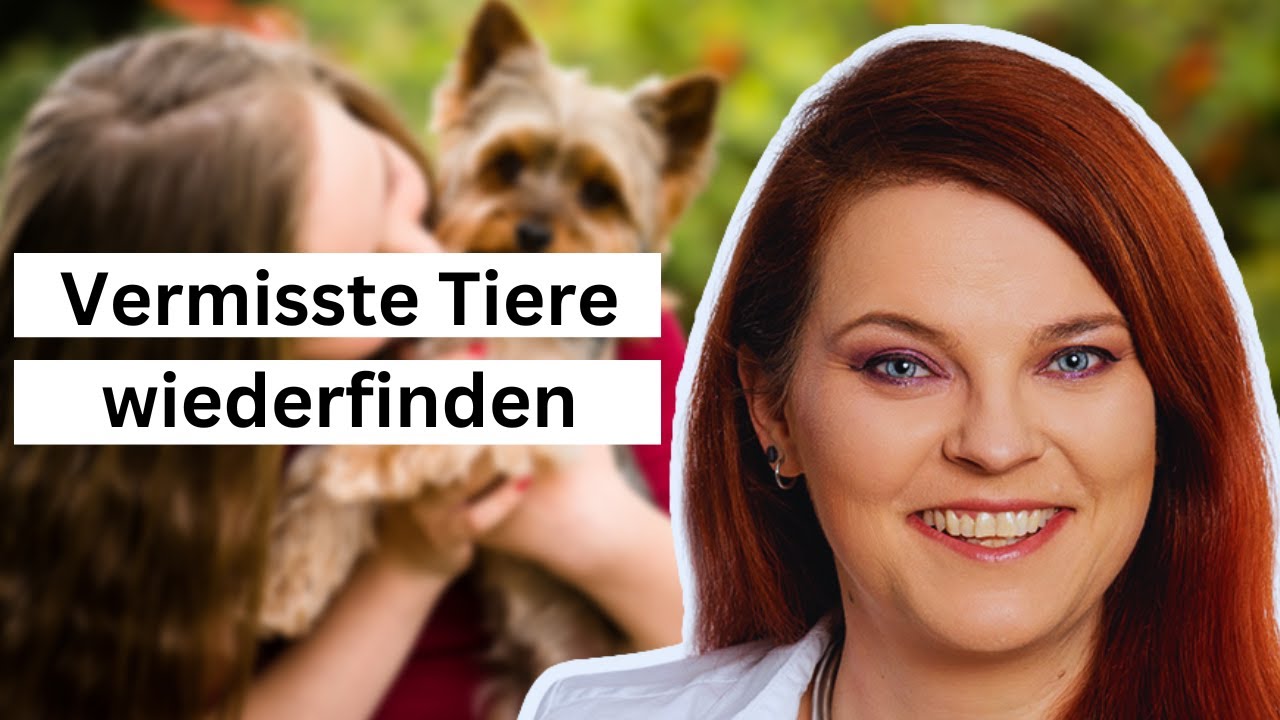 Tierkommunikation mit vermissten und entlaufenen Tieren