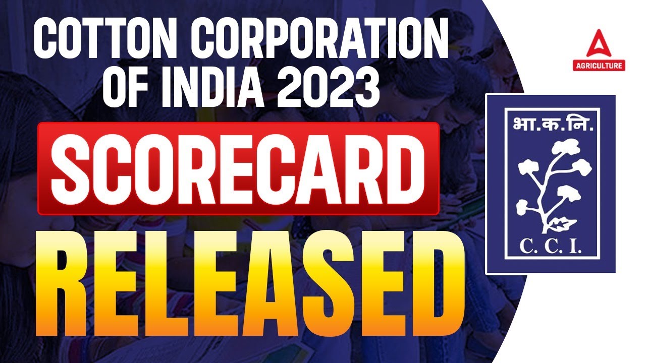 Cotton Corporation of India Scorecard Released 2023 | CCI Score Card 2023 | Complete Information