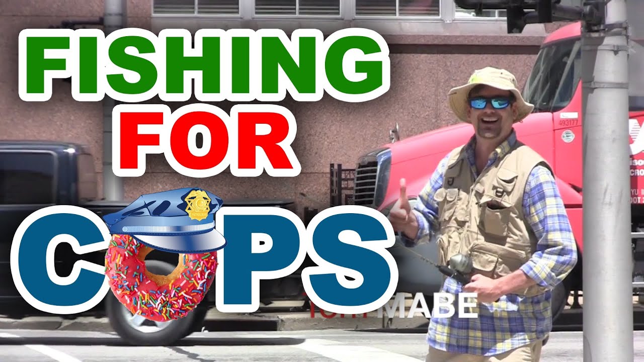 Fishing for Cops Prank by Tom Mabe