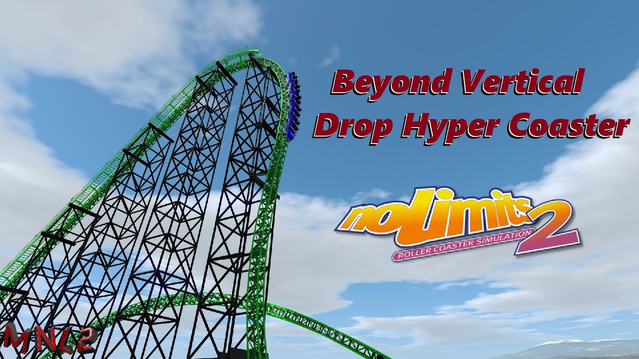 (NL2) Intamin Hyper Beyond Vertical Drop Coaster - NoLimits 2 Concept