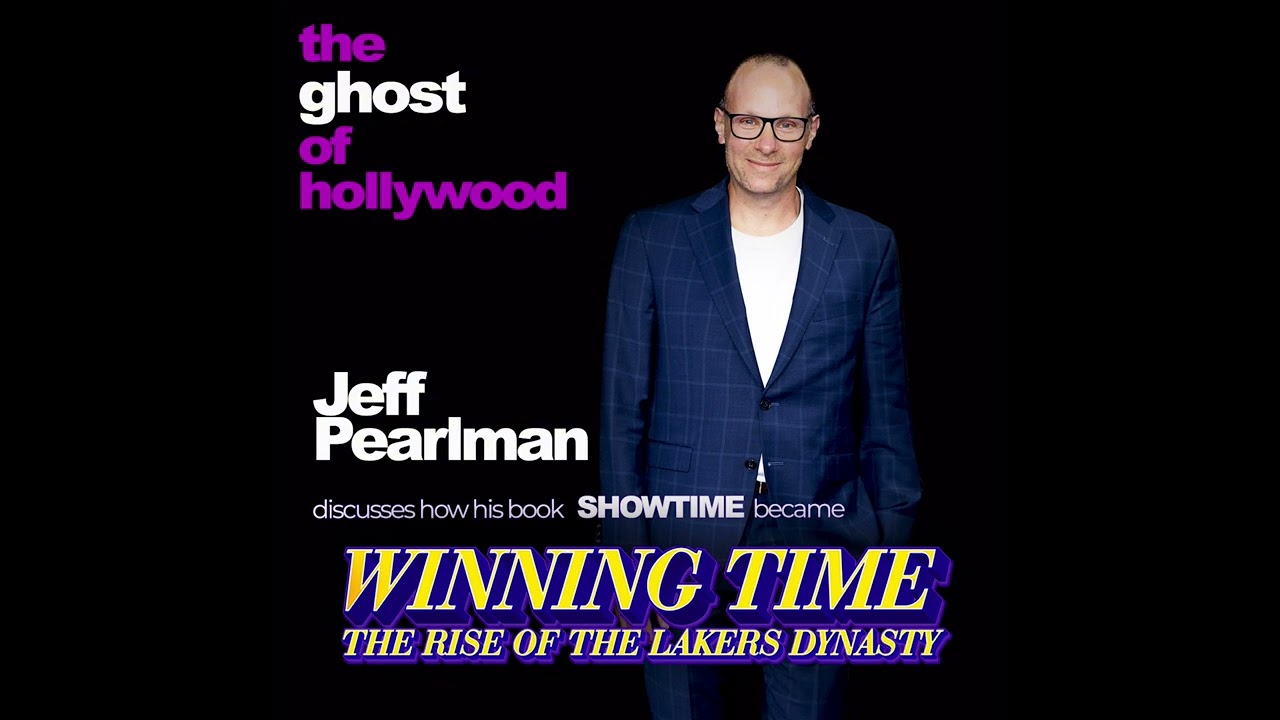 S3:E9 - When Showtime became Winning Time with Jeff Pearlman