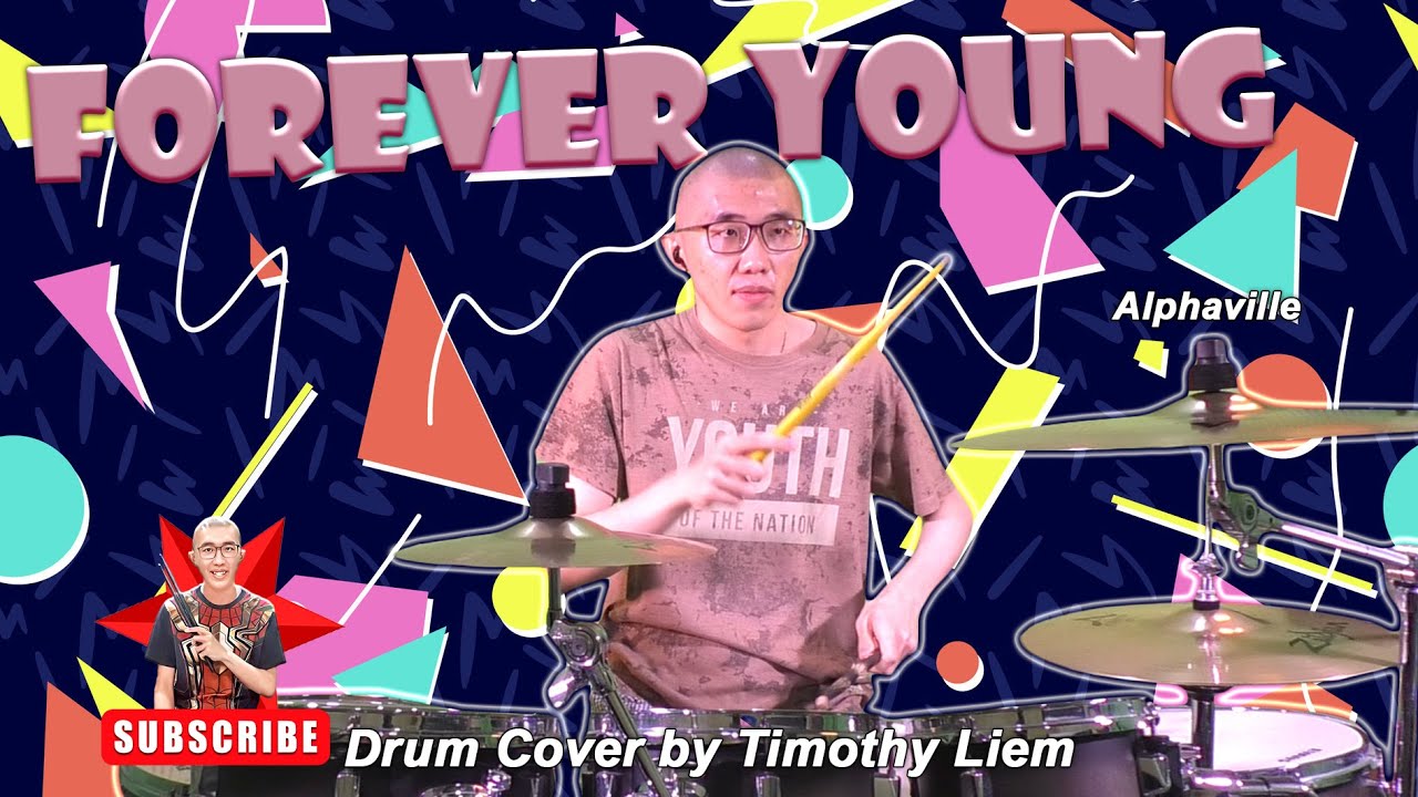 Alphaville - Forever Young (Drum Cover)
