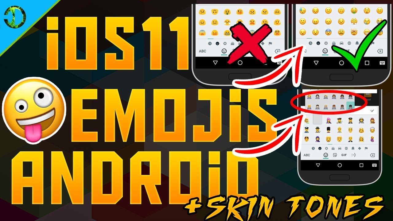 How To Get iOS 11 Emojis On Android 2018 with SKIN TONES (FULL TUTORIAL)!