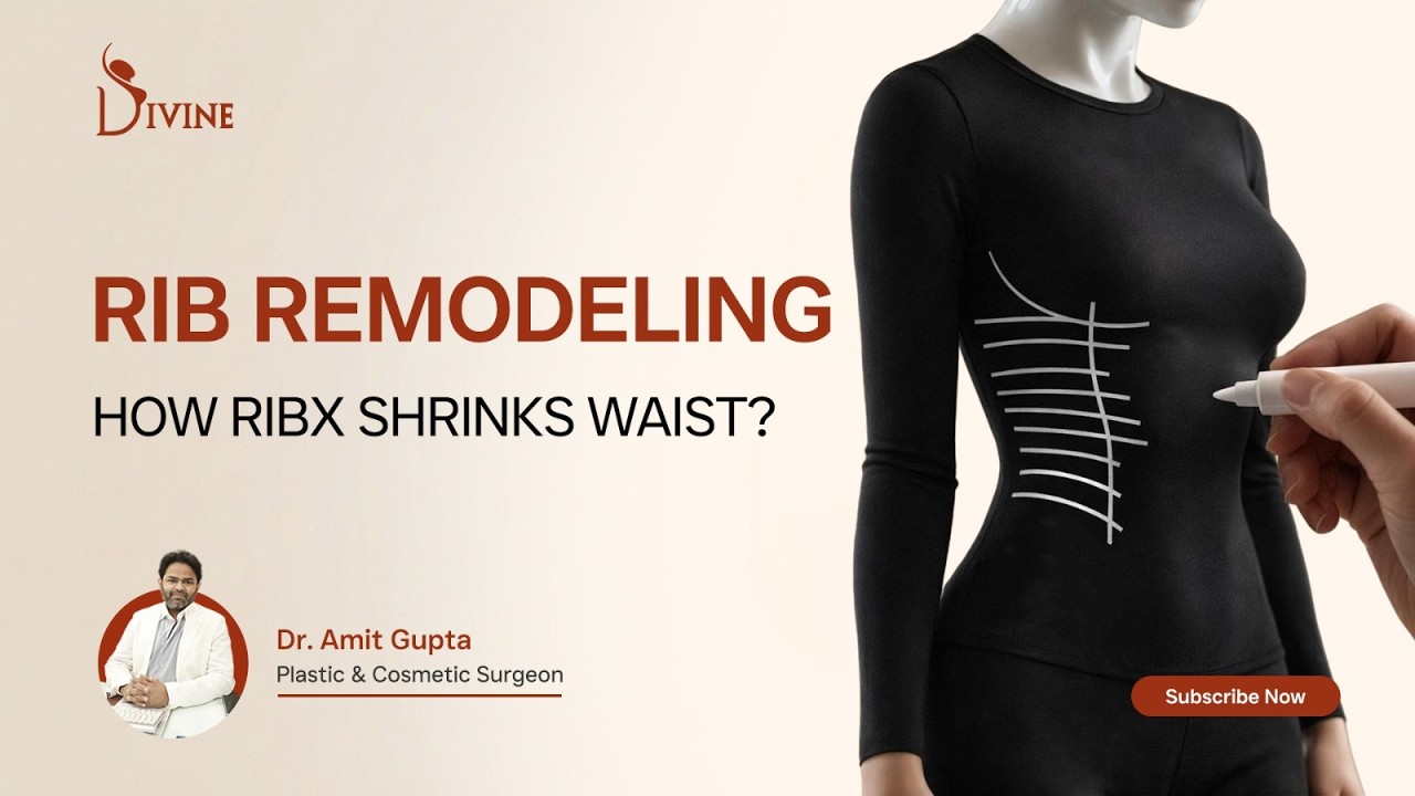 RibX Rib Remodeling Explained | How It Creates a Barbie Waist | Dr Amit Gupta