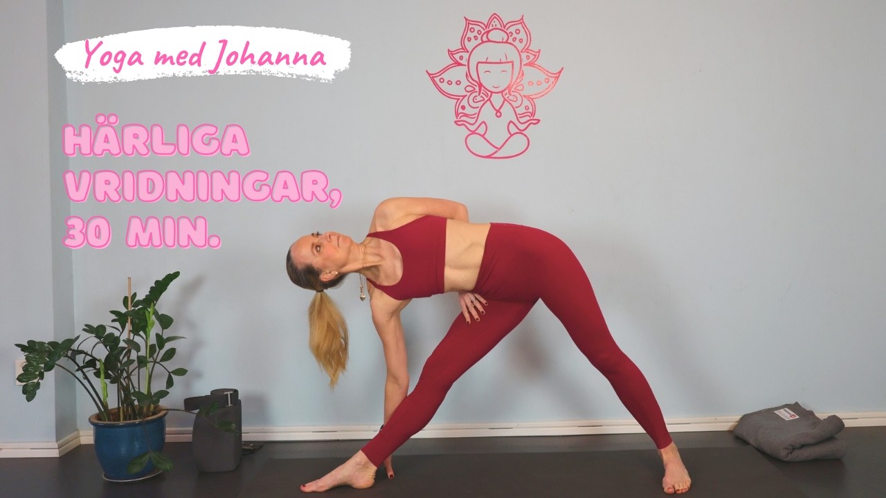 ✨30 min Yoga för Ryggen – Härliga vridningar för ökad rörlighet- Yoga med Johanna✨