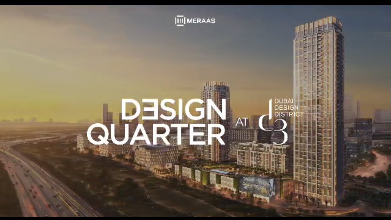 Design Quarter At Dubai Design District (D3) | Meraas | Buy Now