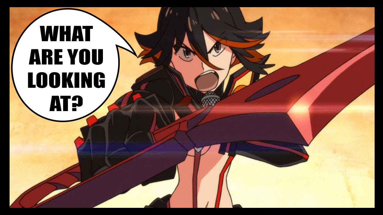 Kill La Kill is Awesome, But YOU Shouldn&rsquo;t Watch It!