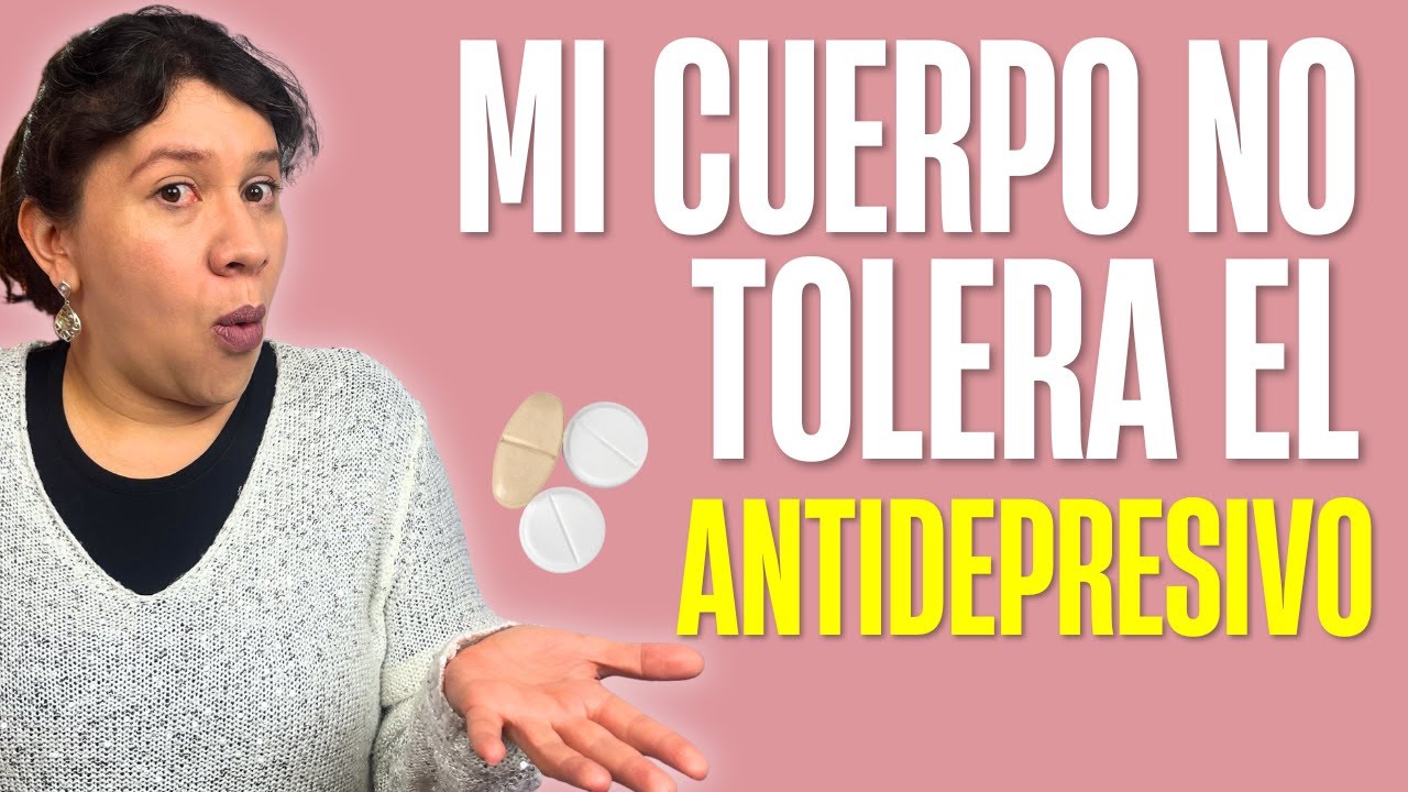 Mi cuerpo NO TOLERÓ el ANTIDEPRESIVO: cómo manejarlo / Fanny Psiquiatra resuelve el caso