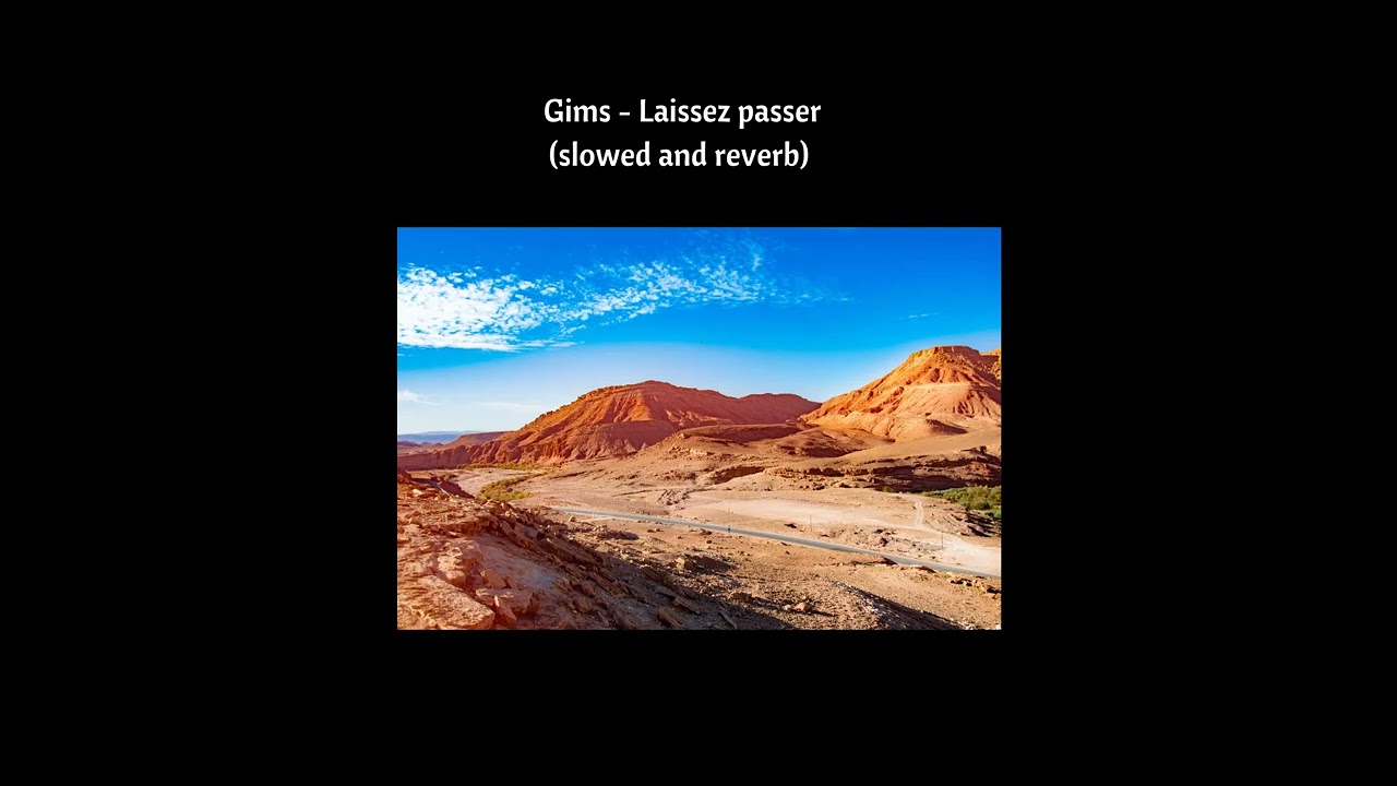 Maître Gims - Laissez passer (slowed and reverb)