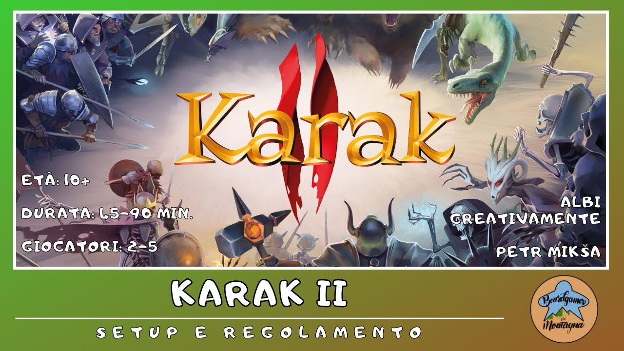 Karak 2 - setup e regolamento in italiano (tutorial) BOARD GAME