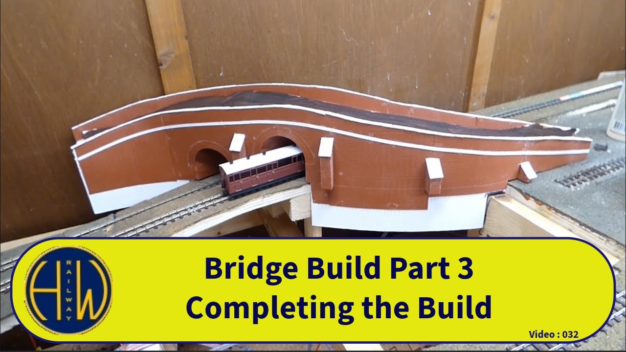 Bridge Build Completion at Halton Warren OO9 Model Railway : 032