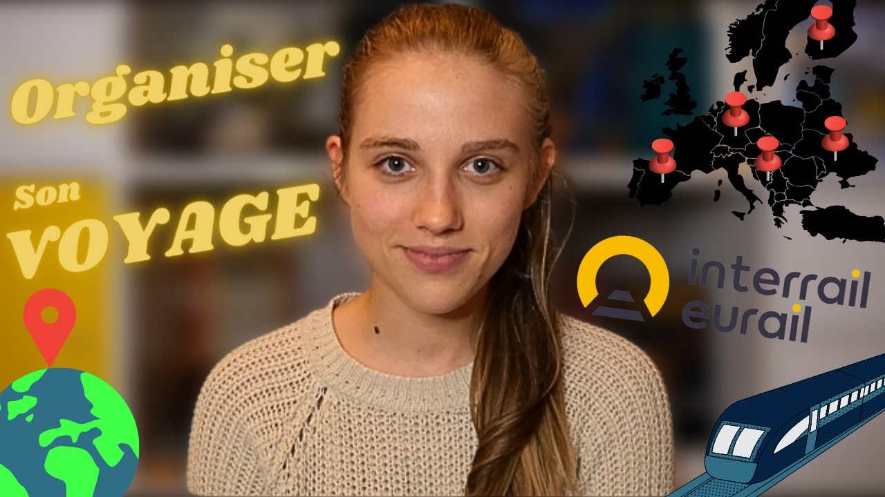 ORGANISER SON TOUR D'EUROPE 🌍 (Interrail, logements, budget...)