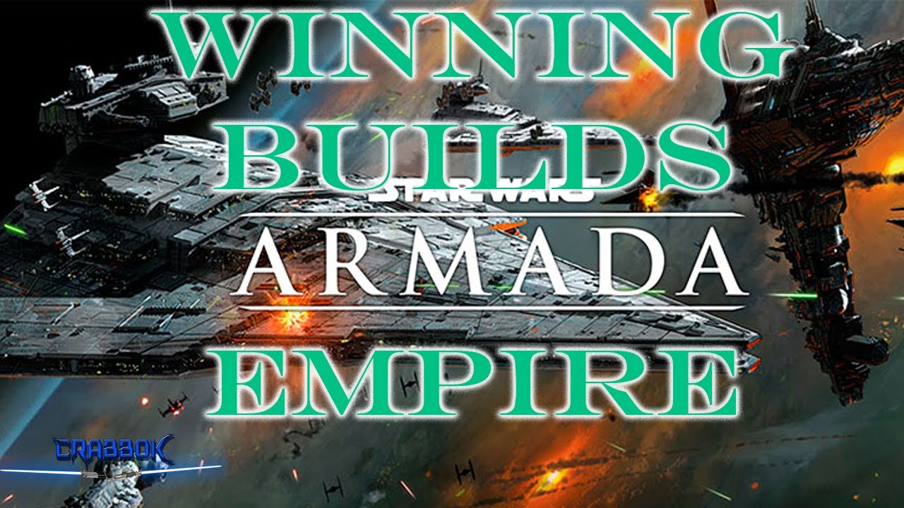 How to Win - Top Star Wars Armada Competitive Build Ideas for the Empire