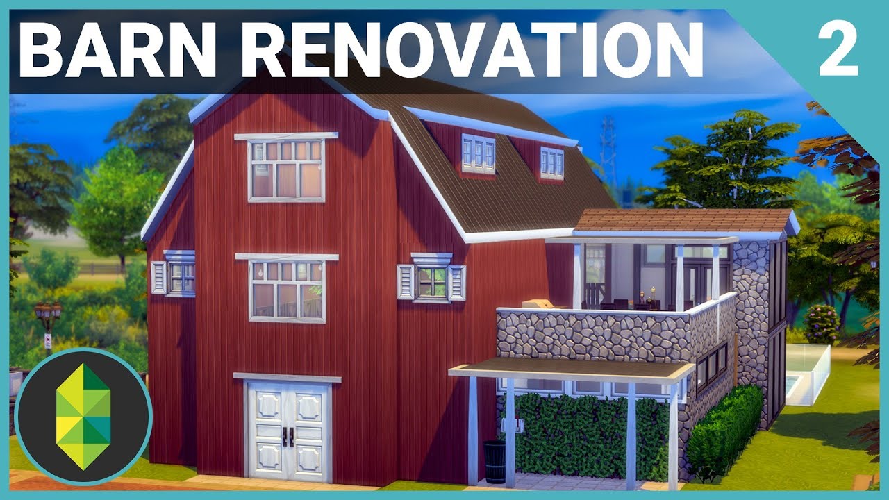 Barn Renovation (Part 2) | The Sims 4 House Build
