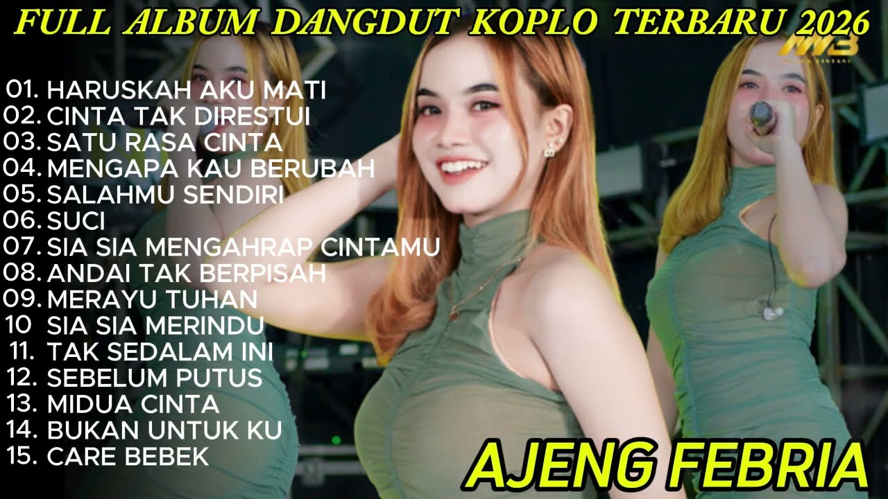 HARUSKAH AKU MATI AJENG FEBRIA FULL ALBUM TERBARU 2026#musikdangduterbaru #dangdut #ajengfebria