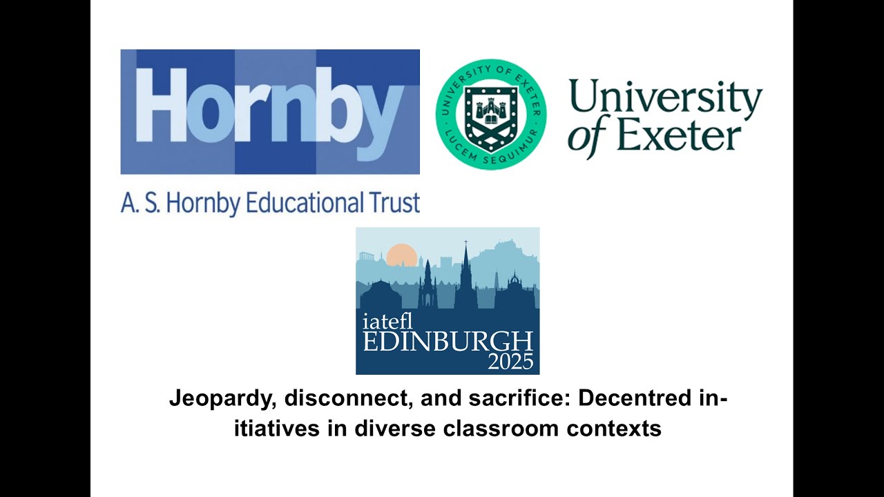 Hornby Scholars' Presentation at the 2025 IATEFL Conference in Edinburgh