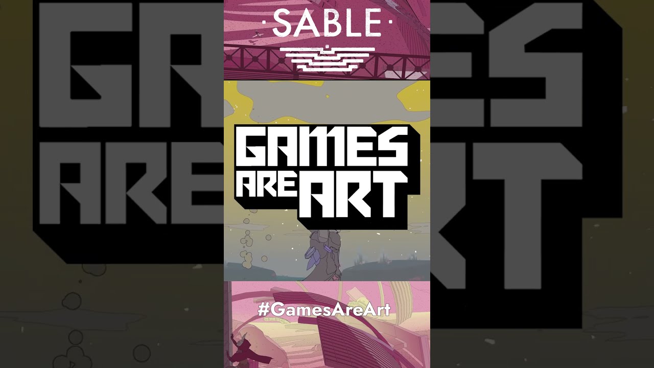 🎨Games Are Art🎨 | Sable #shorts