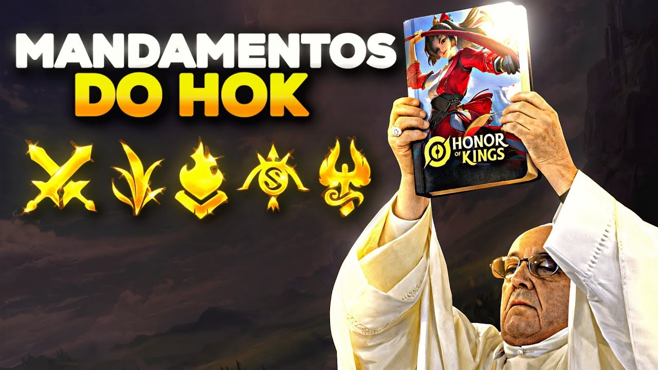 OS 10 MANDAMENTOS QUE TODO PLAYER DE HONOR OF KINGS DEVERIA SABER