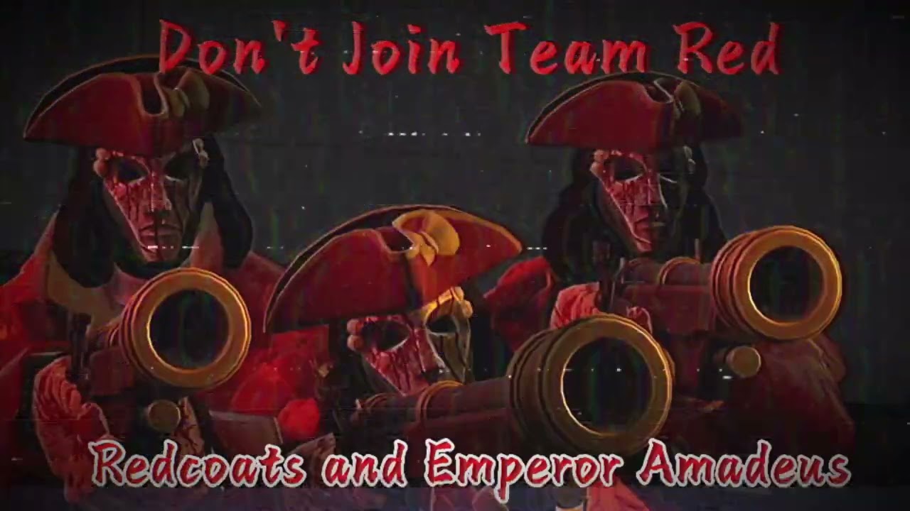 Redcoats And Emperor Amadues Don't Join Team Red Clone Melody!
