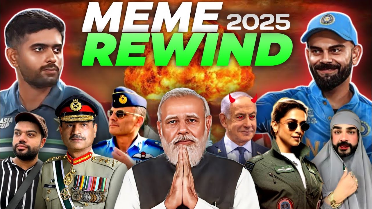 PAKISTANI & INDIAN MEME REWIND 2025