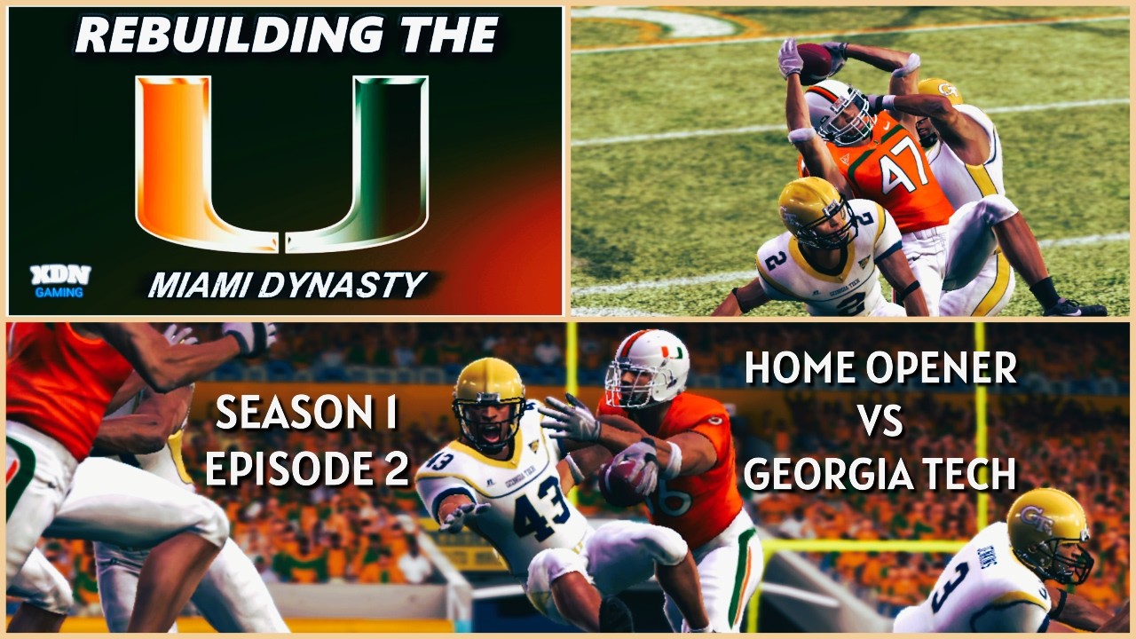 Rebuilding The U: Ep. 2: Home Opener COLLAPSE vs Georgia Tech | Miami Hurricanes Dynasty