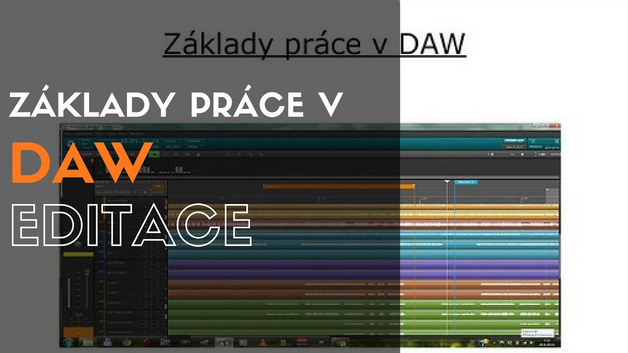 Z&aacute;klady pr&aacute;ce v DAW - 17. Editace