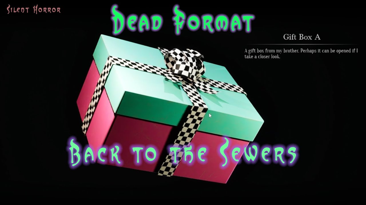 Dead Format [Pt. 4/9] &ndash; A Brother's Gift | Silent Horror