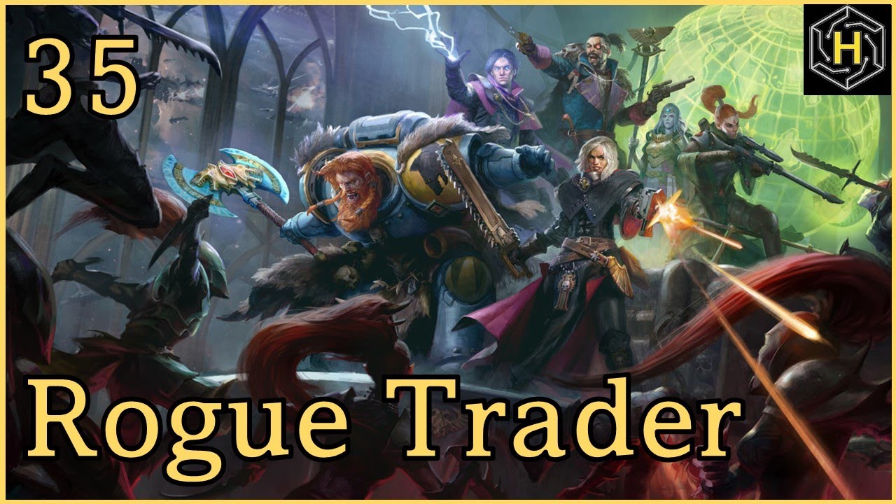 Warhammer 40,000: Rogue Trader - Episode 35: Leaving Footfall