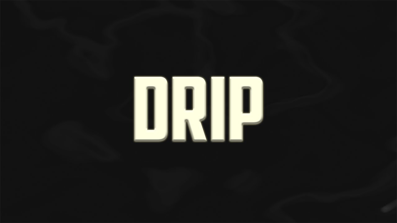 DRIP