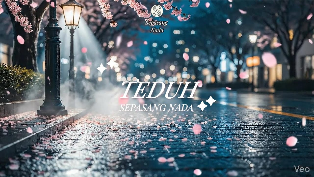 Teduh - Sepasang Nada | Lagu Paling Santai Untuk Menenangkan Pikiran