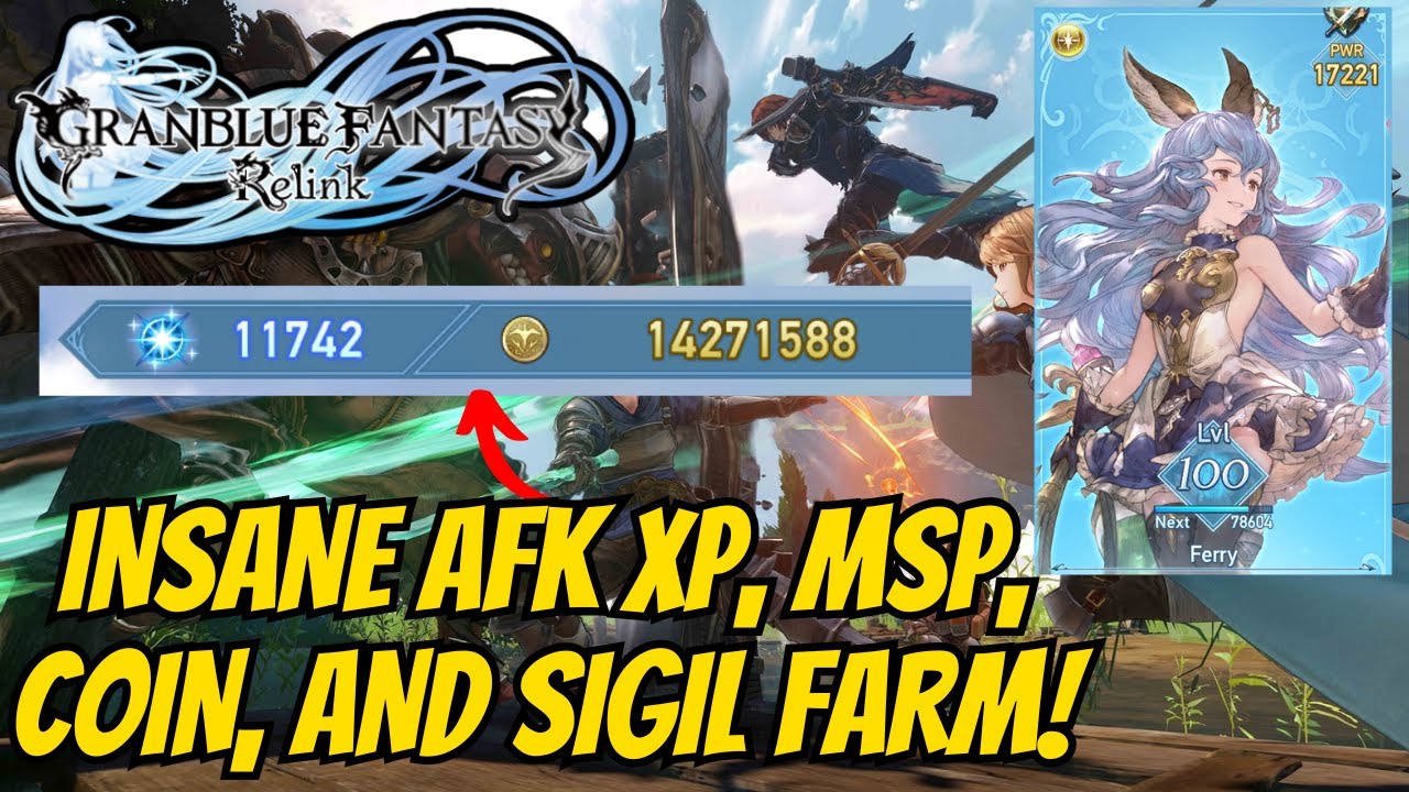 INSANE AFK FARM! Earn Rupies, XP, MSP, Sigils, and more... Granblue Fantasy Relink