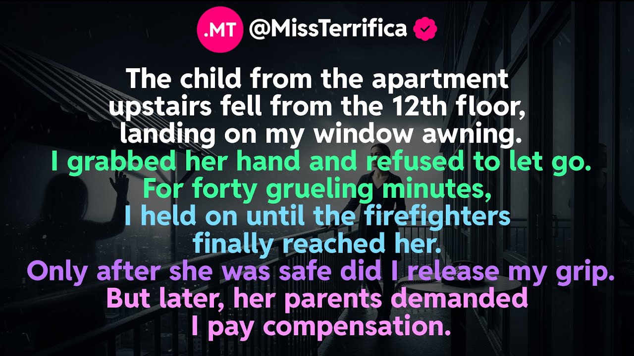 The child from the apartment upstairs fell from the 12th floor, landing on my window awning...