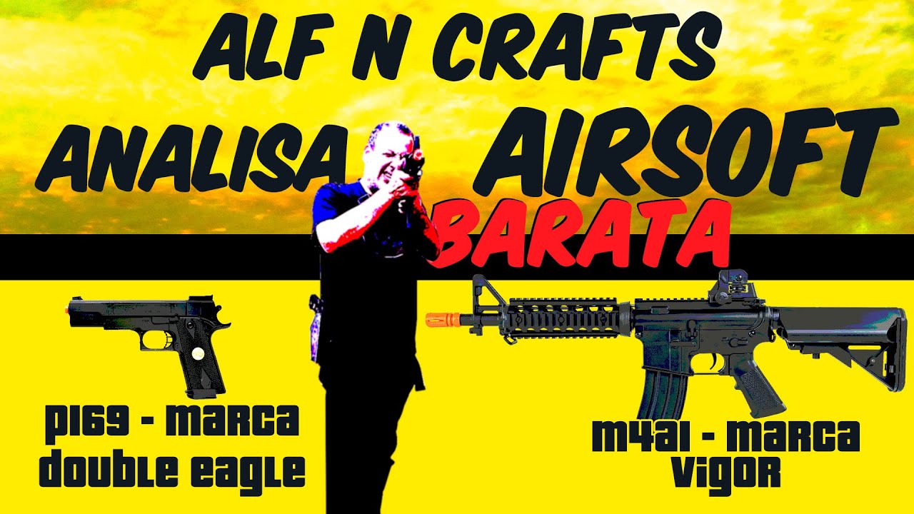 ALF'N'CRAFTS Analisa Airsofts Baratas do Mercado Livre 
