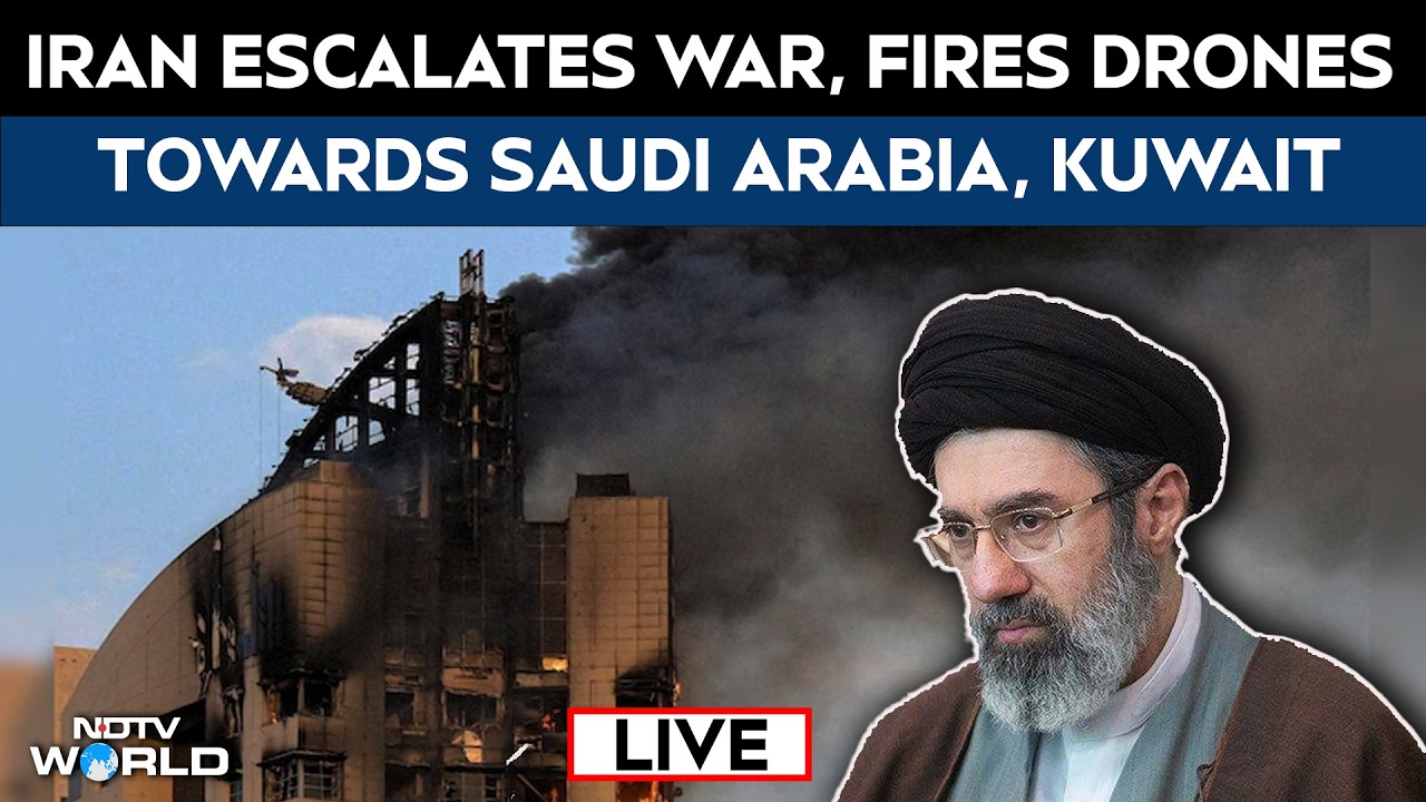 Iran Escalates War | Iran Attacks Saudi Arabia, Kuwait | Iranian Drones Over Saudi, Kuwait LIVE