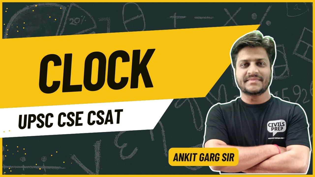 Clock | UPSC CSAT 2026 | Complete Concept + Shortcut Tricks | Paper 2 Reasoning