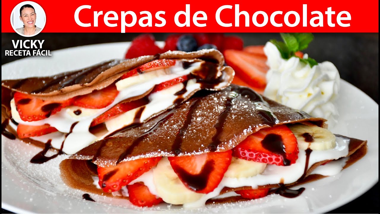 CREPAS DE CHOCOLATE | Vicky Receta Facil